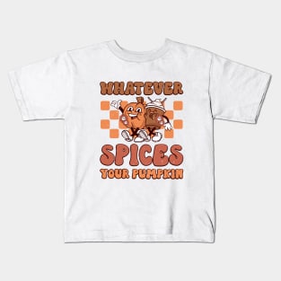 Whatever Spices Your Pumpkin Kids T-Shirt